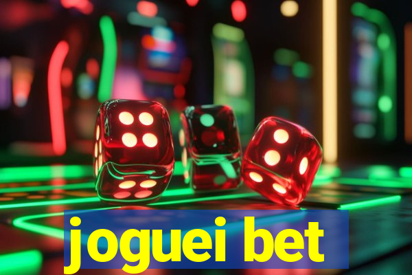 joguei bet